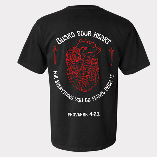 Guard your heart Tshirt. Red Heart T-shirt with swords on it and the verse Proverbs 4:23. Proverbs 4:23 Tshirt. Proverbs 4:23 Tshirt.  Proverbs 4:23 black t-shirt from Crown of Favor. Crown of Favor guard your heart.   For everything you do flows from it. . Christian clothing brand