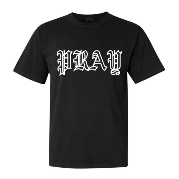 Pray T-shirt by Crown of Favor. The Lord's Prayer t-shirt. Our Father t-shirt. Crown of Favor.Matthew 6:9-13